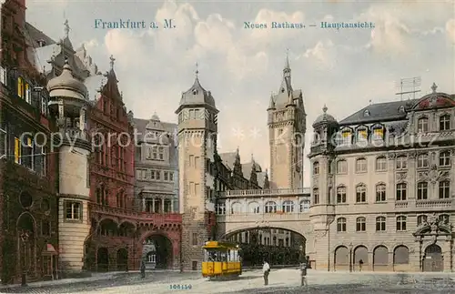 AK / Ansichtskarte Strassenbahn Frankfurt a.M. Neues Rathaus Hauptansicht 