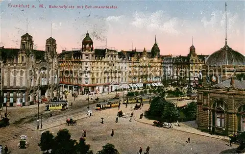 AK / Ansichtskarte Strassenbahn Frankfurt a. M. Bahnhofplatz mit Schumannteater 