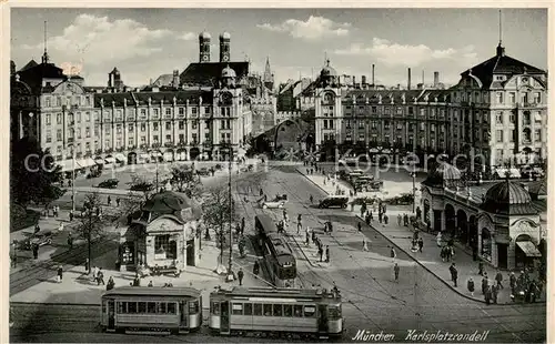 AK / Ansichtskarte  Strassenbahn Muenchen Karlsplatzrondell 