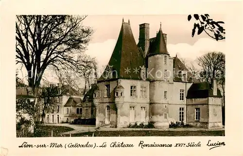 AK / Ansichtskarte  Lion-sur-Mer_14 Le Chateau Renaissance  