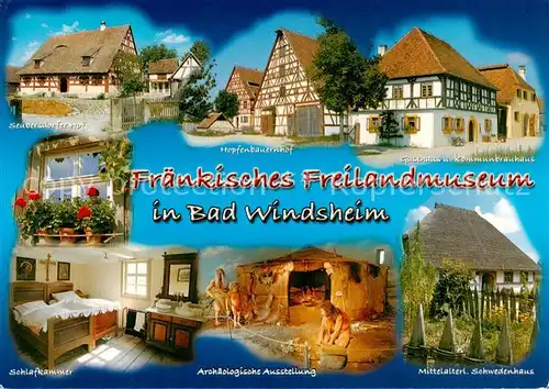 AK / Ansichtskarte Bad_Windsheim Fraenkisches Freilandmuseum Stuebersdorferhof Hopfenbauernhof Gasthaus und Kommunbrauhaus Schlafkammer Archaelologische Ausstellung Mittelalterl Schwedenhaus Bad_Windsheim