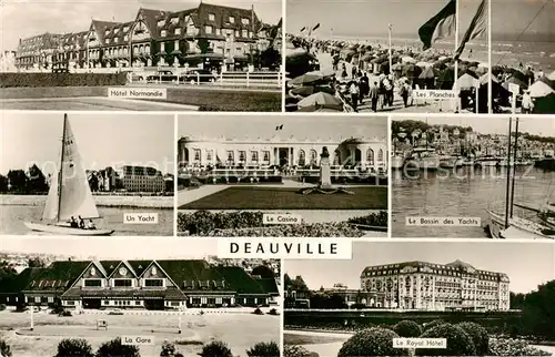 AK / Ansichtskarte Deauville sur Mer Hotel Normandie Les Planches Un Yacht Le Casino Le Bassin des Yachts La Gare Le Royal Hotel 