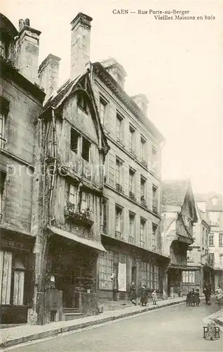 AK / Ansichtskarte Caen_14 Rue Porte au Berger Vieilles Maisons en bois 