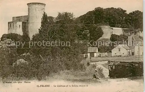 AK / Ansichtskarte Falaise__14_Calvados Le Chateau et la Breche Henri IV 