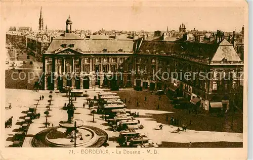 AK / Ansichtskarte Bordeaux_33 La Douane MD 