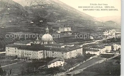 AK / Ansichtskarte San_Ignacio_de_Loyola_ES Vista del Santuario y del Monte Izar Aitz 