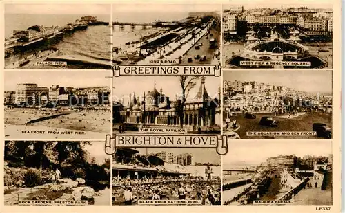 AK / Ansichtskarte Brighton_Hove Palace Pier See Front from West Pier Rock Gardens Preston Park King Road The Royal Pavilion Black Rock Bathing Pool The Aquarium and See Front Madeira Parade Brighton Hove