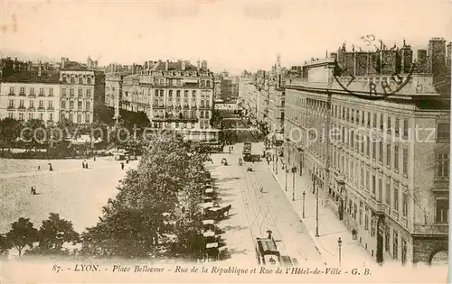 AK / Ansichtskarte  Lyon_69_Rhone Place Bellecour Rue de la République et Rue de l Hôtel de Ville 