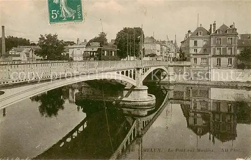 AK / Ansichtskarte  Melun_77 Le Pont aux Moulins 