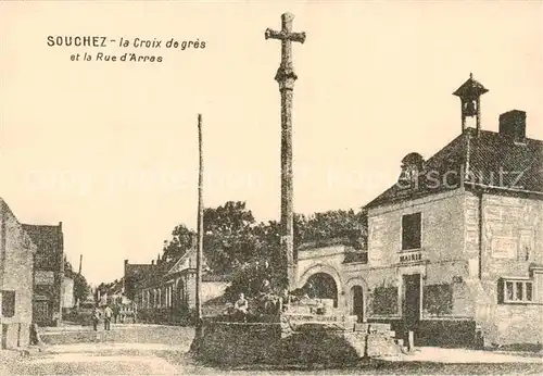 AK / Ansichtskarte  Souchez_62_Pas-de-Calais La Croix degres et la Rue d'Arras 