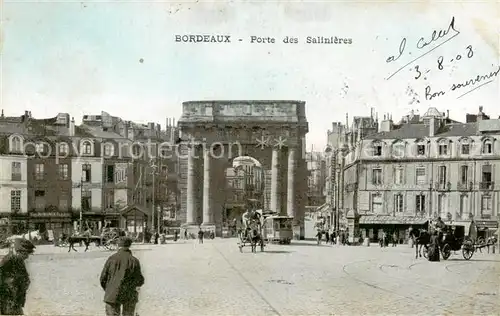 AK / Ansichtskarte Bordeaux_33 Porte des Salinieres 