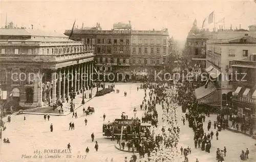 AK / Ansichtskarte Bordeaux_33 Place de la Comedie Correspondance Militaire 