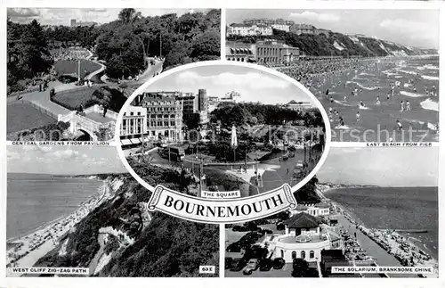 AK / Ansichtskarte Bournemouth_UK Central Gardens from Pavilion East Beach from Pier The Square West Cliff Zig Zag Path The Solarium Branksome Chine Bournemouth UK
