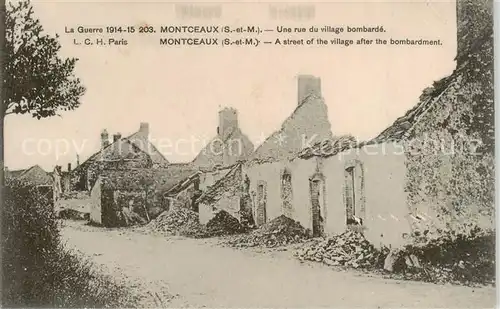 AK / Ansichtskarte Montceaux l_Etoile La Guerre 1914_15 Une rue du village bombarde Montceaux l_Etoile