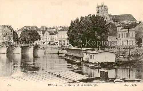 AK / Ansichtskarte Meaux_77_Seine et Marne La Marne et la Cathedrale 