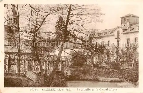 AK / Ansichtskarte Guerard Le Moulin et le Grand Morin Guerard