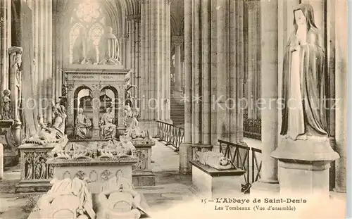 AK / Ansichtskarte Saint_Denis_Chef_Caux Abbaye de Saint Denis Les Tombeaux Saint_Denis_Chef_Caux