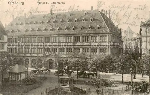 AK / Ansichtskarte Strassburg_Elsass Hotel du Commerce Strassburg Elsass