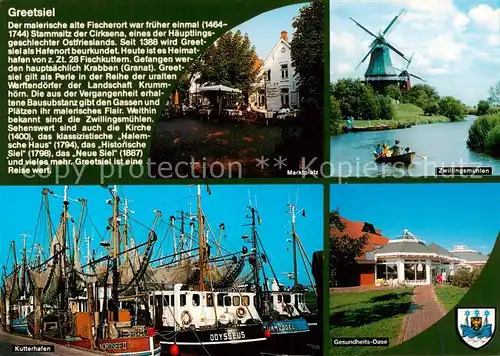 AK / Ansichtskarte Greetsiel Marktplatz Zwillingsmuehlen Kutterhafen Gesundheits Oase Greetsiel