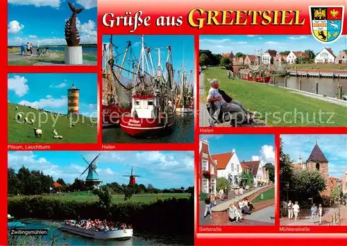 AK / Ansichtskarte Greetsiel Skulptur Pilsum Leuchtturm Fischereihafen Zwillingsmuehlen Sielstrasse Muehlenstrasse Greetsiel