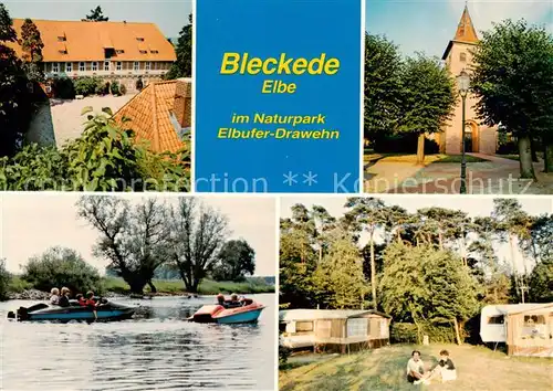 AK / Ansichtskarte Bleckede Naturpark Elbufer Drawehn Bootsfahrt Camping Torturm Bleckede