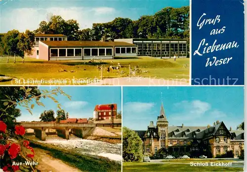 AK / Ansichtskarte Liebenau_Nienburg St Laurentiusschule Aue Wehr Schloss Eickhoff Liebenau Nienburg