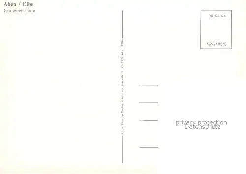 AK / Ansichtskarte Aken_Elbe Koethener Turm Aken_Elbe