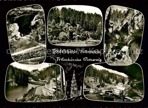 AK / Ansichtskarte 73839650 Pottenstein_Oberfranken Eingang Teufelshoehleneingang Ausgang Weihersbach Blick aus der Hoehle Pottenstein_Oberfranken