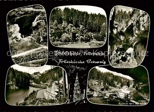 AK / Ansichtskarte  Pottenstein_Oberfranken Eingang Teufelshoehleneingang Ausgang Weihersbach Blick aus der Hoehle Pottenstein_Oberfranken