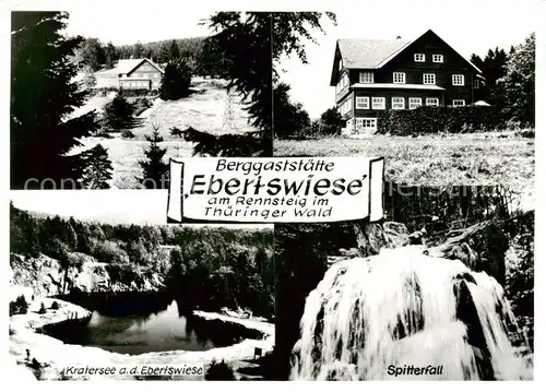 AK / Ansichtskarte 73839670 Finsterbergen_Bad Berggaststaette Ebertswiese am Rennsteig Kratersee Spitterfall Finsterbergen_Bad