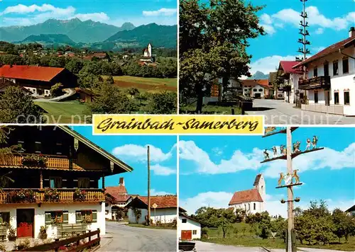 AK / Ansichtskarte  Grainbach_Samerberg Panorama Maibaum Strassenpartie Kirche 