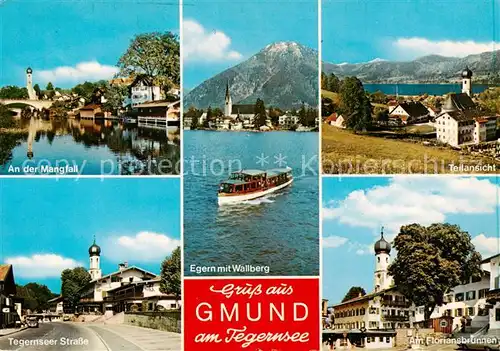 AK / Ansichtskarte Gmund_Tegernsee An der Mangfall Tegernseer Strasse Panorama mit Wallberg Floriansbrunnen Gmund Tegernsee