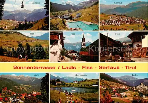 AK / Ansichtskarte Ladis Fiss Serfaus Sonnenterrasse Alpenpanorama ueberwasser Bergsee Ladis