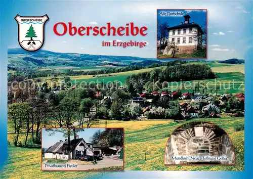 AK / Ansichtskarte Scheibenberg OT Oberscheibe Panorama Privatbrauerei Fiedler Mundloch Neue Hoffnung Gottes Scheibenberg