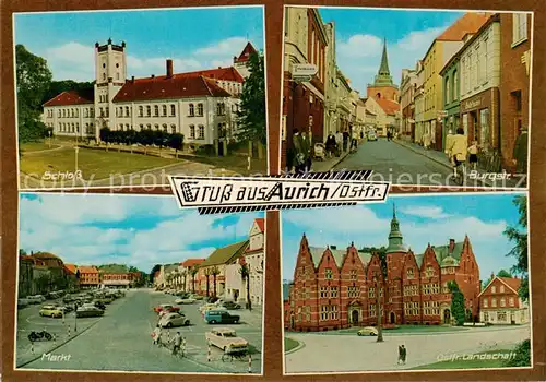 AK / Ansichtskarte  Aurich_Ostfriesland Schloss Burgstrasse Markt Ostfr Landschaft Aurich_Ostfriesland