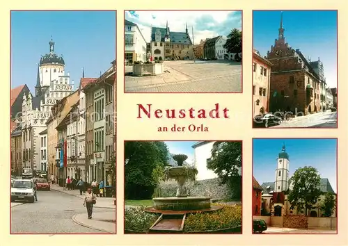 AK / Ansichtskarte Neustadt_Orla Zentrum Marktplatz mit Rathaus Herkulesbrunnen Ehem Klosterkirche mit Schloss Neustadt_Orla