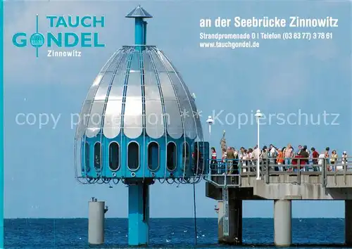 AK / Ansichtskarte Zinnowitz_Ostseebad Seebruecke mit Tauch Gondel Zinnowitz_Ostseebad