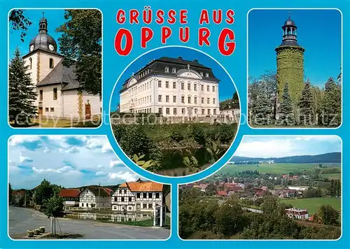 AK / Ansichtskarte Oppurg Kirche Schloss Oppurg Schlossturm Kolba Dorfplatz OT Kolba Oppurg