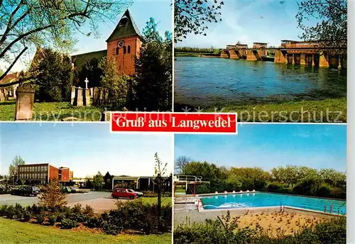 AK / Ansichtskarte 73840452 Langwedel__Verden Kirche Bruecke Schwimmbad 