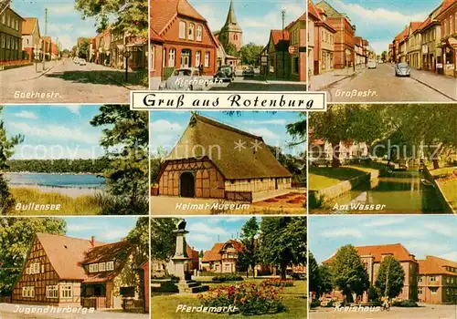 AK / Ansichtskarte  Rotenburg_Wuemme Goethestrasse Bullensee Jugendherberge Kirchenstrasse Heimatmuseum Pferdemarkt Grossestrasse Am Wasser Kreishaus Rotenburg Wuemme