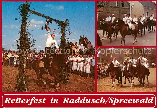 AK / Ansichtskarte 73840499 Raddusch Reiterfest Hahnrupfen Ausritt Stollenreiten Raddusch