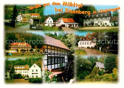AK / Ansichtskarte  Eisenberg_Thueringen Impression aus dem Muehltal Gasthof Muehle Wasserrad Eisenberg Thueringen