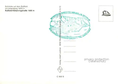 AK / Ansichtskarte Berchtesgaden Schihuette auf dem Rossfeld mit Untersberg Rossfeld Hoehenringstrasse Berchtesgaden