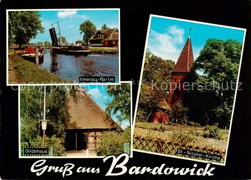 AK / Ansichtskarte  Bardowick Ilmenau Partie Gildehaus St Nicolai Kirche Bardowick