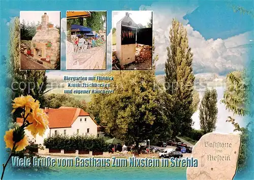 AK / Ansichtskarte 73840805 Strehla Gasthaus zum Nixstein Biergarten Kamin Raeucherei Strehla