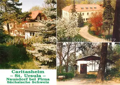 AK / Ansichtskarte Naundorf_Struppen Caritasheim St. Ursula Naundorf_Struppen
