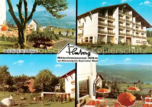 AK / Ansichtskarte Mitterfirmiansreut Hotel Almberg Panorama Park Terrasse Mitterfirmiansreut