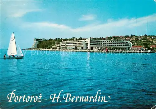 AK / Ansichtskarte Portoroz_Portorose_Piran_Istrien_Slovenia Hotel Bernardin 