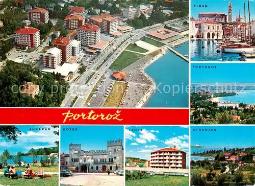 AK / Ansichtskarte Portoroz_Portorose_Piran_Istrien_Slovenia Fliegeraufnahme Ankaran Kofer Izola Piran Portoroz Strunjan 