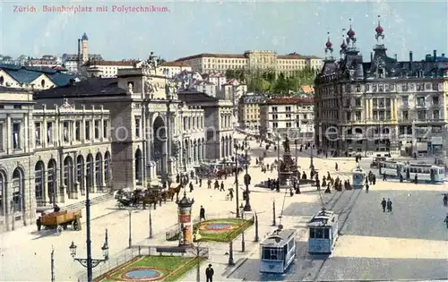 AK / Ansichtskarte  Zuerich_ZH Bahnhofplatz mit Polytechnikum Zuerich_ZH